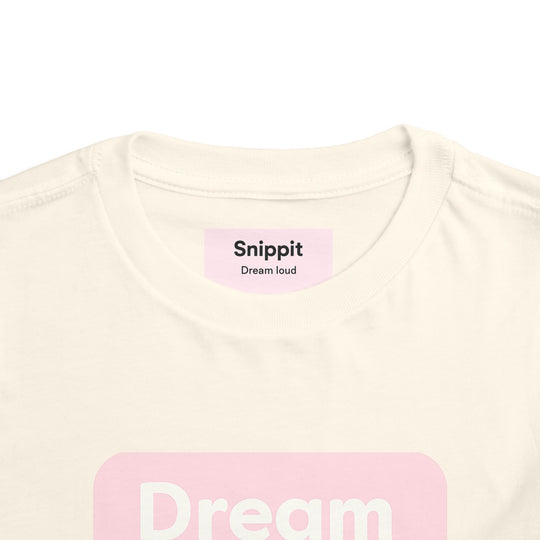 Dreamers – Toddler Short Sleeve Natural/Pink T-Shirt
